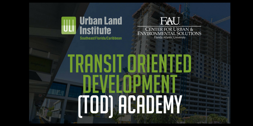 Transit Oriented Development Academy